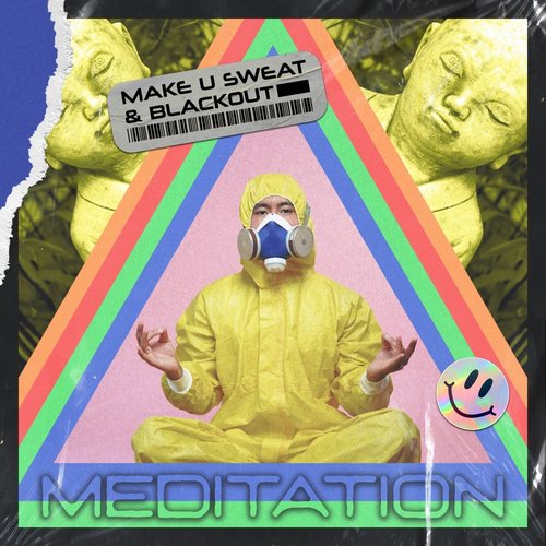 Blackout, Make U Sweat - Meditation (Extended) [BLV10289366]